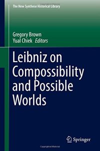 cover of the book Leibniz on Compossibility and Possible Worlds