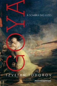 cover of the book Goya à sombra das luzes