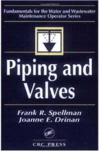 cover of the book Piping and Valves: Fundamentals for the Water and Wastewater Maintenance Operator