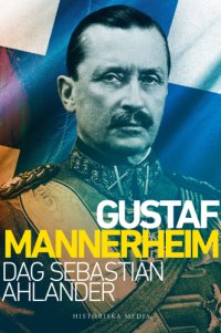 cover of the book Gustaf Mannerheim