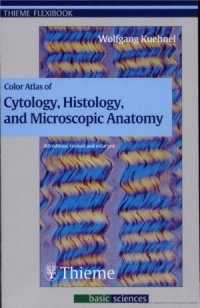 cover of the book Color Atlas of Cytology, Histology and Microscopic Anatomy