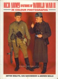 cover of the book Red Army Uniforms of World War II in Colour Photographs