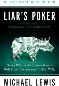 cover of the book Liar’s Poker: Rising Through the Wreckage on Wall Street