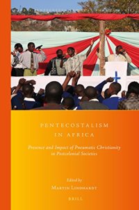 cover of the book Pentecostalism in Africa: Presence and Impact of Pneumatic Christianity in Postcolonial Societies