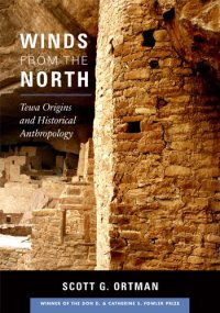 cover of the book Winds from the North: Tewa Origins and Historical Anthropology