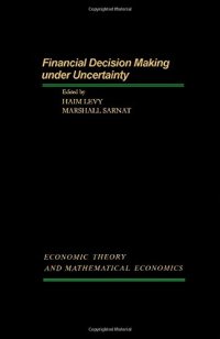 cover of the book Financial Decision Making Under Uncertainty