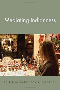 cover of the book Mediating Indianness