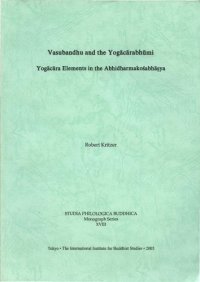 cover of the book Vasubandhu and the Yogācārabhūmi: Yogācāra elements in the Abhidharmakośabhāṣya