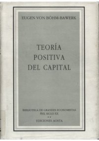 cover of the book Teoría Positiva del Capital