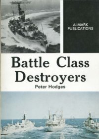 cover of the book Battle Class Destroyers