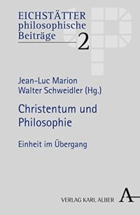 cover of the book Christentum und Philosophie: Einheit im Übergang