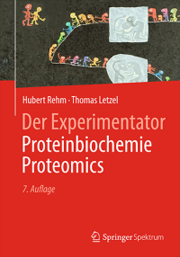 cover of the book Der Experimentator: Proteinbiochemie/Proteomics