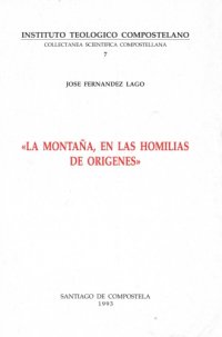 cover of the book La montaña en la homilias de Orígenes