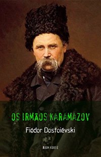 cover of the book Fiódor Dostoiévski: Os Irmãos Karamazov (Portuguese Edition)