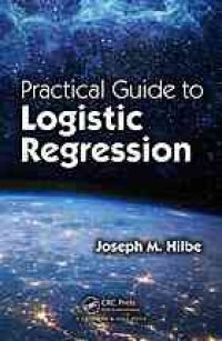 cover of the book Practical guide to logistic regression