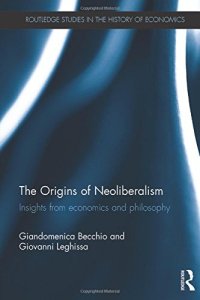 cover of the book The Origins of Neoliberalism: Insights from economics and philosophy