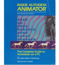 cover of the book Inside Autodesk Animator: The Complete Guide to Animation on a PC