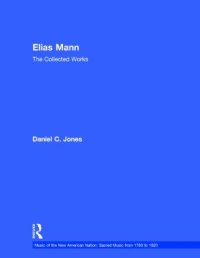 cover of the book Elias Mann: The Collected Works