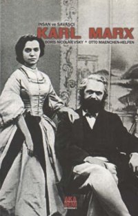 cover of the book İnsan ve Savaşçı Karl Marks