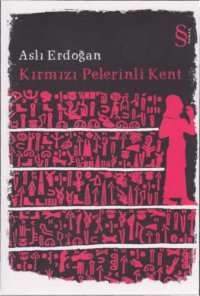 cover of the book Kirmizi pelerinili kent