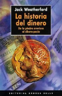 cover of the book La Historia del Dinero