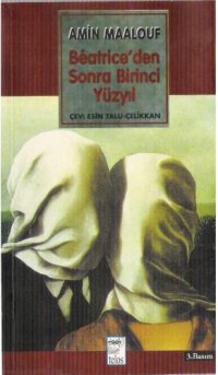 cover of the book Béatrice’den sonra birinci yüzyıl