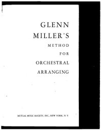 cover of the book Glenn Miller’s method for orchestral arranging.