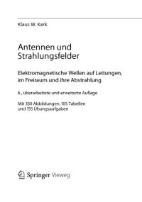 cover of the book Antennen und Strahlungsfelder: Elektromagnetische Wellen auf Leitungen, im Freiraum und ihre Abstrahlung