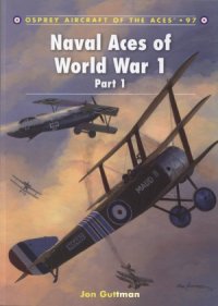 cover of the book Naval Aces of World War 1 Part I