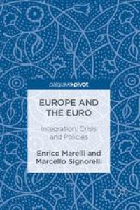 cover of the book Europe and the Euro: Integration, Crisis and Policies