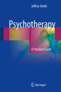 cover of the book Psychotherapy: A Practical Guide