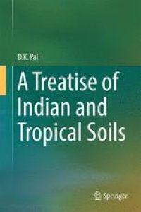 cover of the book A Treatise of Indian and Tropical Soils