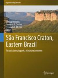 cover of the book São Francisco Craton, Eastern Brazil: Tectonic Genealogy of a Miniature Continent