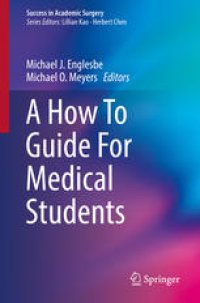 cover of the book A How To Guide For Medical Students