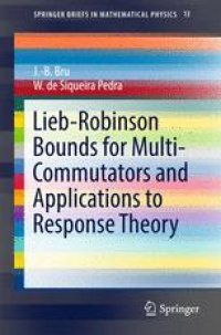 cover of the book Lieb-Robinson Bounds for Multi-Commutators and Applications to Response Theory