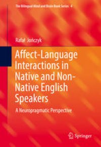 cover of the book Affect-Language Interactions in Native and Non-Native English Speakers: A Neuropragmatic Perspective