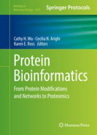 cover of the book Protein Bioinformatics: From Protein Modifications and Networks to Proteomics