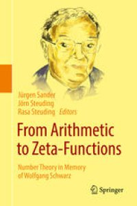 cover of the book From Arithmetic to Zeta-Functions: Number Theory in Memory of Wolfgang Schwarz