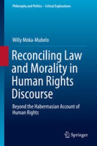 cover of the book Reconciling Law and Morality in Human Rights Discourse: Beyond the Habermasian Account of Human Rights