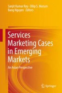 cover of the book Services Marketing Cases in Emerging Markets: An Asian Perspective