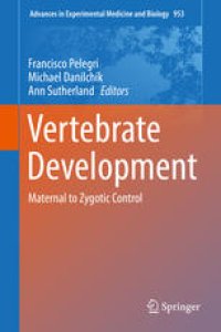 cover of the book Vertebrate Development: Maternal to Zygotic Control