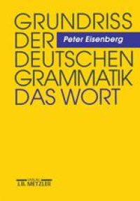 cover of the book Grundriß der deutschen Grammatik: Band 1: Das Wort