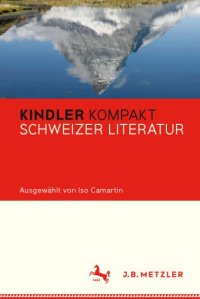 cover of the book Kindler Kompakt Schweizer Literatur