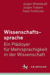 cover of the book Wissenschaftssprache: Ein Plädoyer für Mehrsprachigkeit in der Wissenschaft