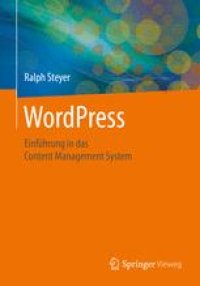 cover of the book WordPress: Einführung in das Content Management System