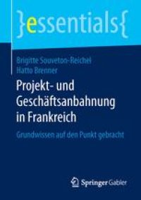 cover of the book Projekt- und Geschäftsanbahnung in Frankreich: Grundwissen auf den Punkt gebracht