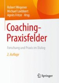 cover of the book Coaching-Praxisfelder: Forschung und Praxis im Dialog