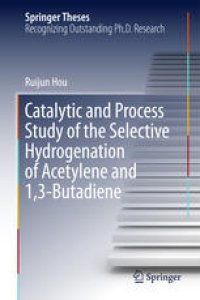 cover of the book Catalytic and Process Study of the Selective Hydrogenation of Acetylene and 1,3-Butadiene