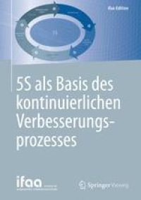 cover of the book 5S als Basis des kontinuierlichen Verbesserungsprozesses