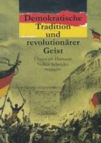 cover of the book Demokratische Tradition und revolutionärer Geist: Erinnern an 1848 in Berlin